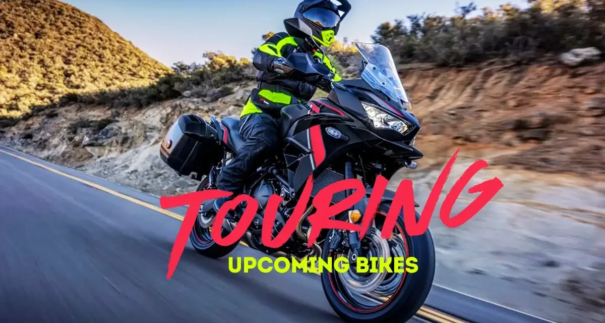 Top 3 Touring Bikes Launching in India Before March 2025